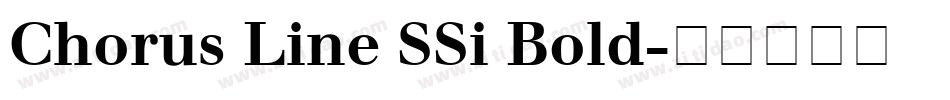 Chorus Line SSi Bold字体转换